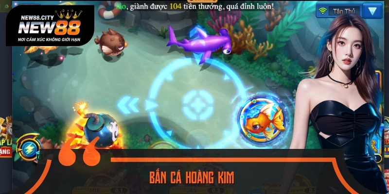 Cách Chơi Bắn Cá Hoàng Kim Thắng Dễ Dàng, Săn Boss x7,777