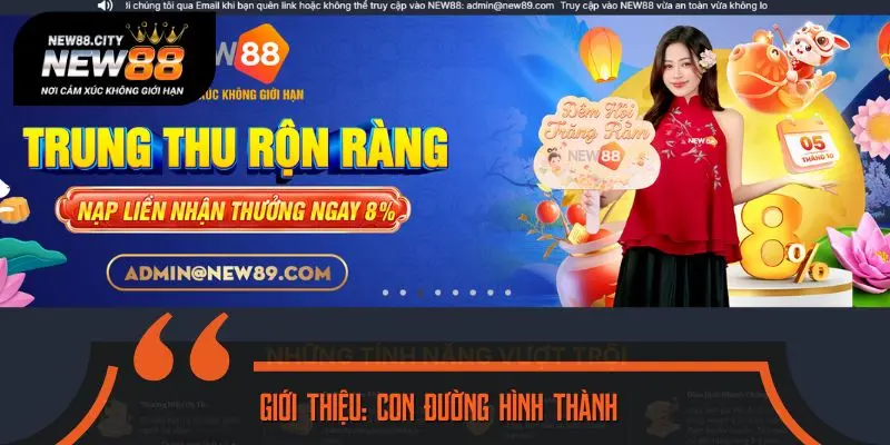 Giới thiệu: Con đường hình thành và mở rộng thương hiệu