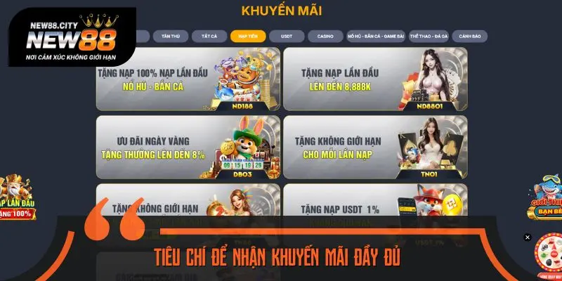 Tiêu chí để nhận khuyến mãi đầy đủ, dễ thực hiện