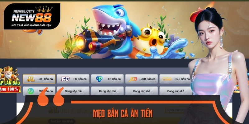 5 Mẹo Bắn Cá Ăn Tiền Cực Hiệu Quả Chơi Đâu Thắng Đó