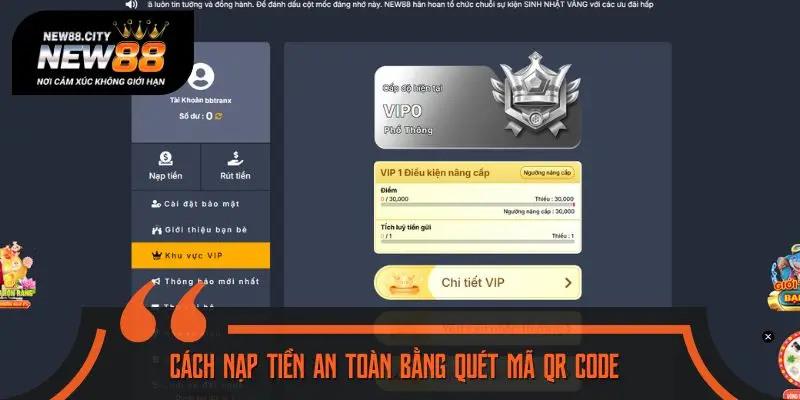 Cách nạp tiền an toàn bằng quét mã QR Code