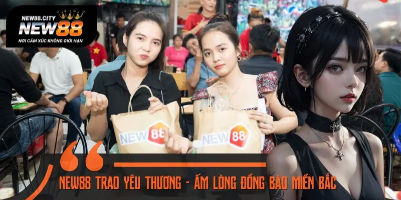 Hoạt động thiện nguyện, gửi yêu thương tới đồng bào phía Bắc
