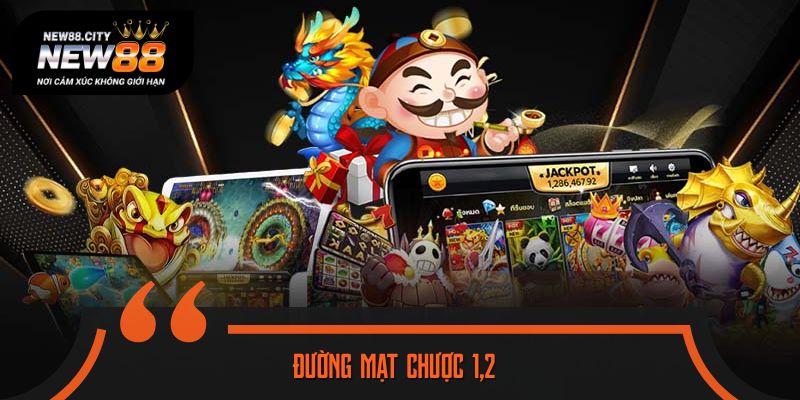 Đường Mạt Chược cả 2 phiên bản được cam kết minh bạch