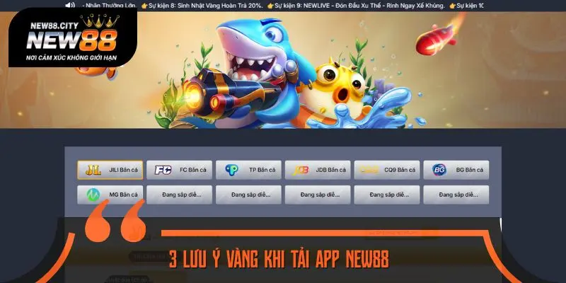 3 lưu ý vàng khi tải app NEW88 về điện thoại