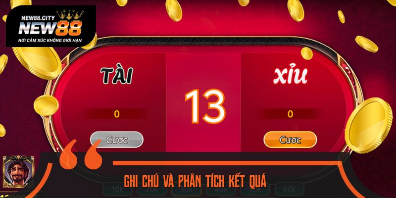 Ghi chú và phân tích kết quả